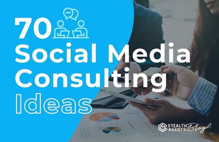 70 Social Media Consulting Ideas