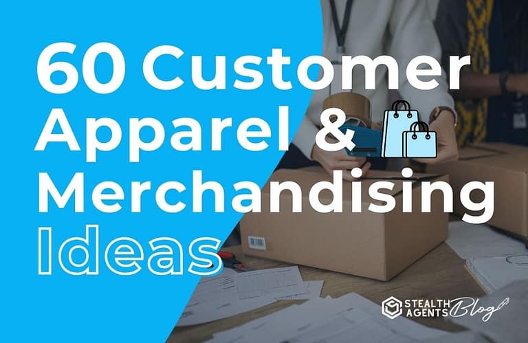 60 Custom Apparel & Merchandising Ideas