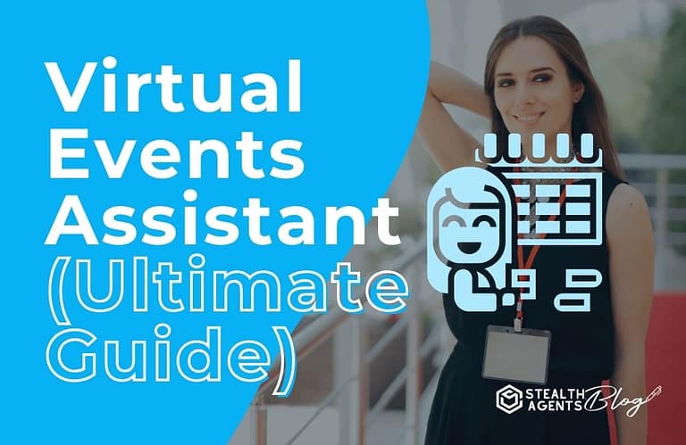Virtual Events Assistant (Ultimate Guide)
