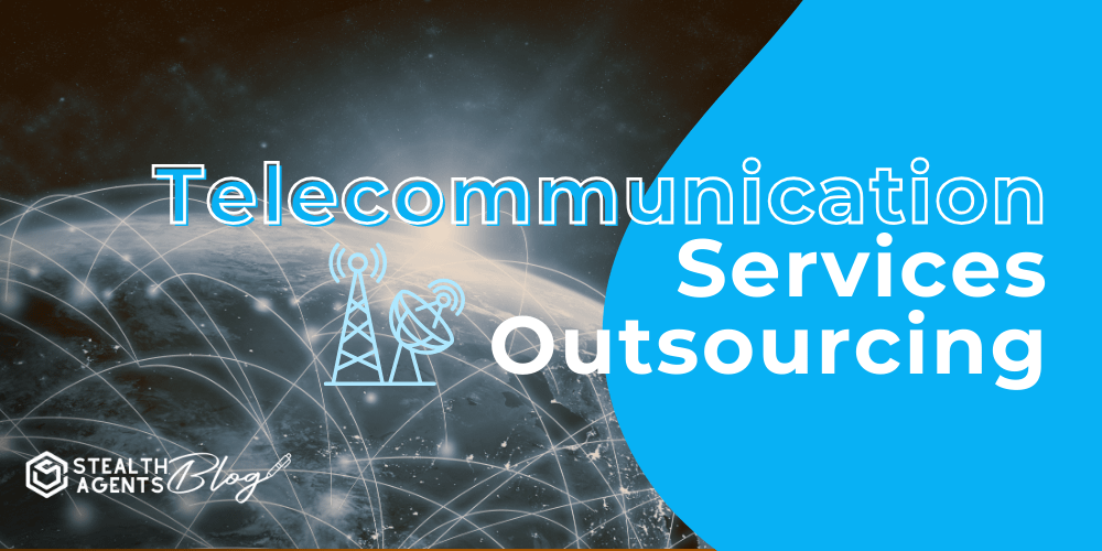 Telecommunication Services Outsourcing