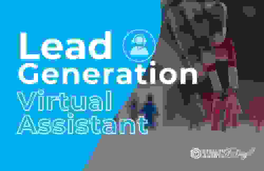 Lead Generation Virtual Assistant