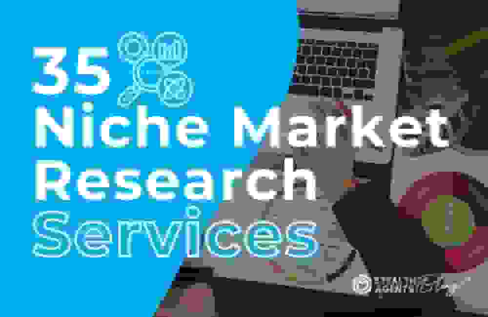 35 Niche Market Research Services