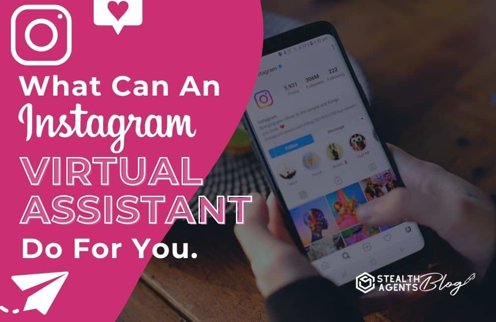 5 tasks you can outsource to instagram virtual assistant