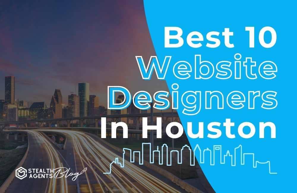 Best 10 website designer houston