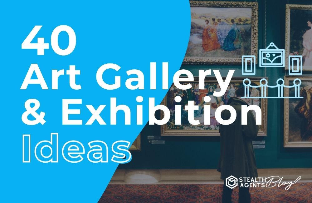 40 Art Gallery & Exhibition Ideas