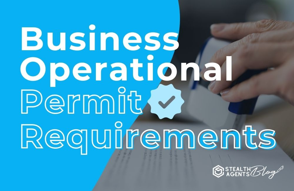 Business Operational Permit Requirements