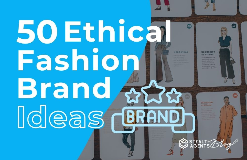 50 Ethical Fashion Brand Ideas