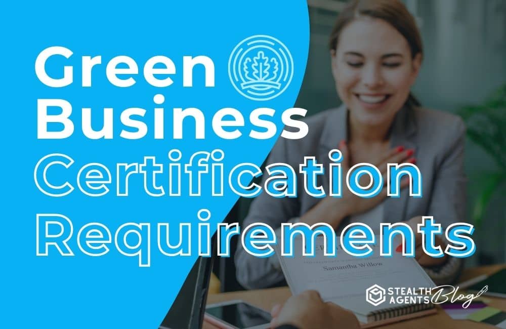 Green Business Certification Requirements