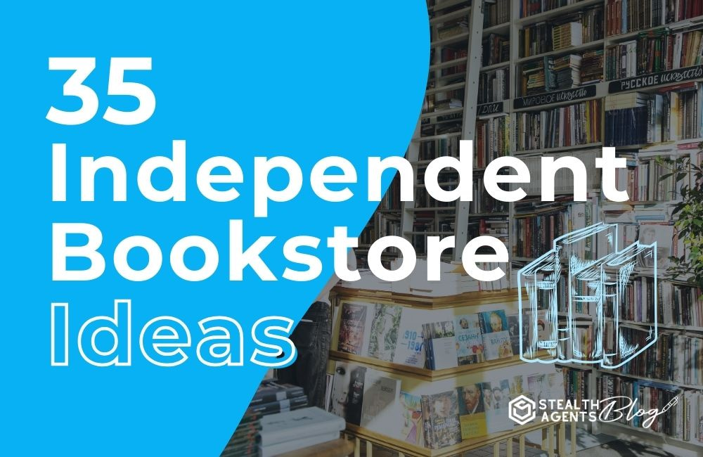 35 Independent Bookstore Ideas