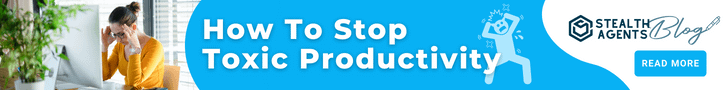 banner ad for how to stop toxic productivity