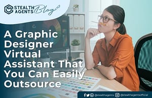 Tasks you can outsource to a virtual graphic assistant
