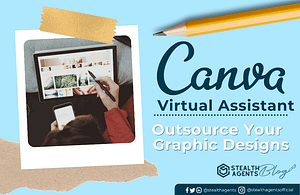 Outsourcing graphic design to a canva virtual assistant