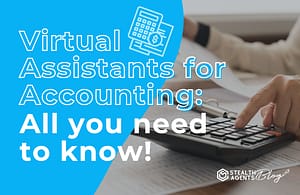 Virtual assistants for accounting: all you need to know!
