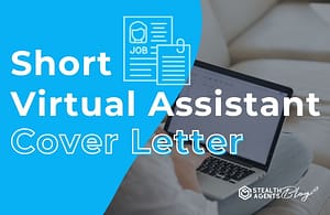 Short Virtual Assistant Cover Letter