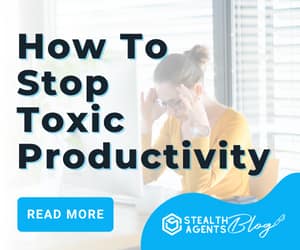 Banner ad for how to stop toxic productivity