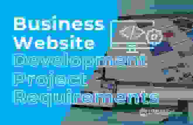 Business Website Development Project Requirements