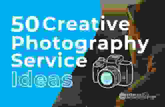 50 Creative Photography Service Ideas