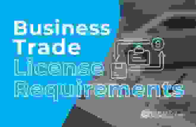 Business Trade License Requirements