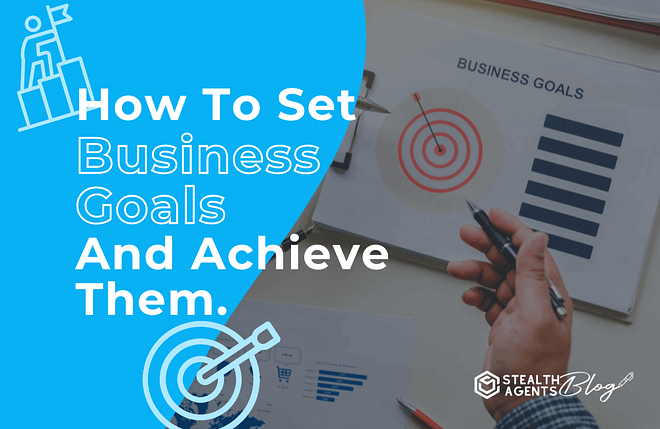 Ways on how to set goals for small business