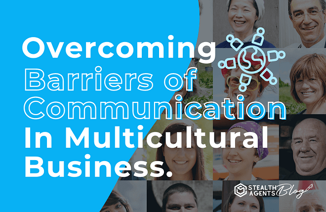 Ovecoming barriers of communication Multicultural Business