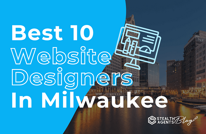 Best 10 website designers in milwaukee