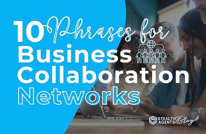 10 Phrases for Business Collaboration Networks