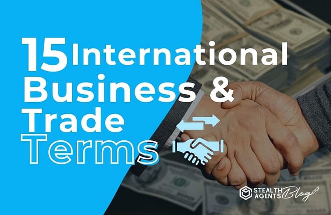 15 International Business and Trade Terms