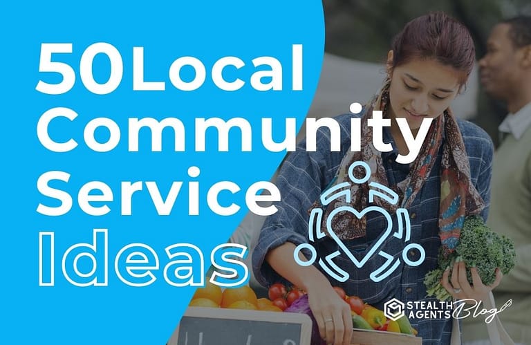 50 Local Community Service Ideas