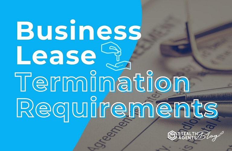 Business Lease Termination Requirements