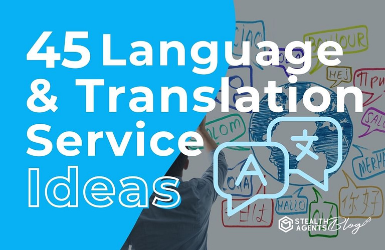 45 Language & Translation Service Ideas