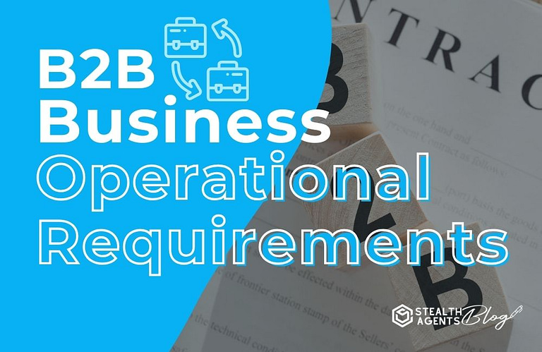 B2B Business Operational Requirements