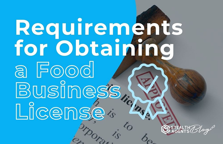 Requirements for Obtaining a Food Business License
