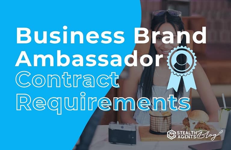 Business Brand Ambassador Contract Requirements