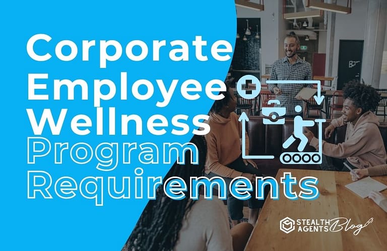 Corporate Employee Wellness Program Requirements
