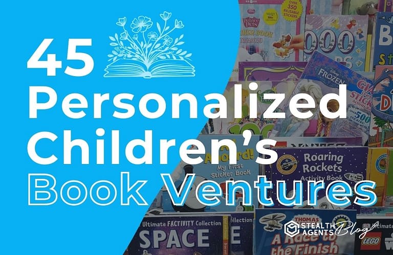 45 Personalized Children's Book Ventures