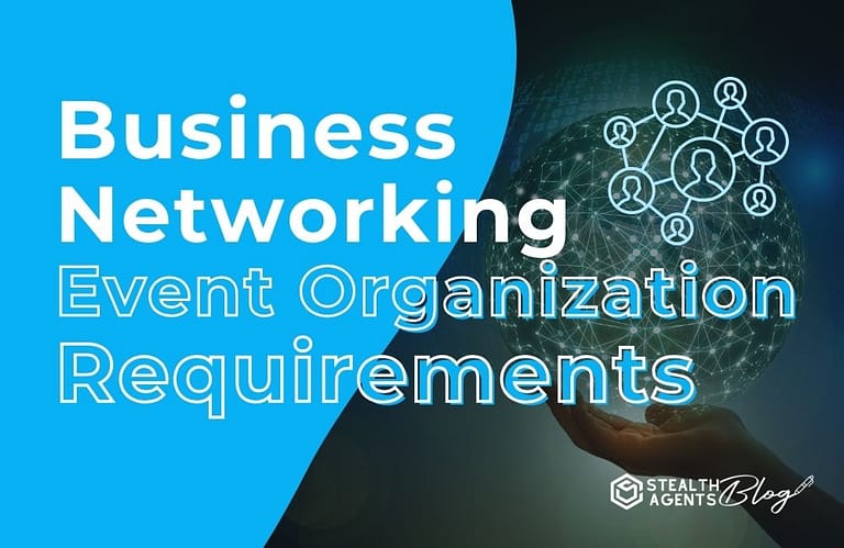 Business Networking Event Organization Requirements