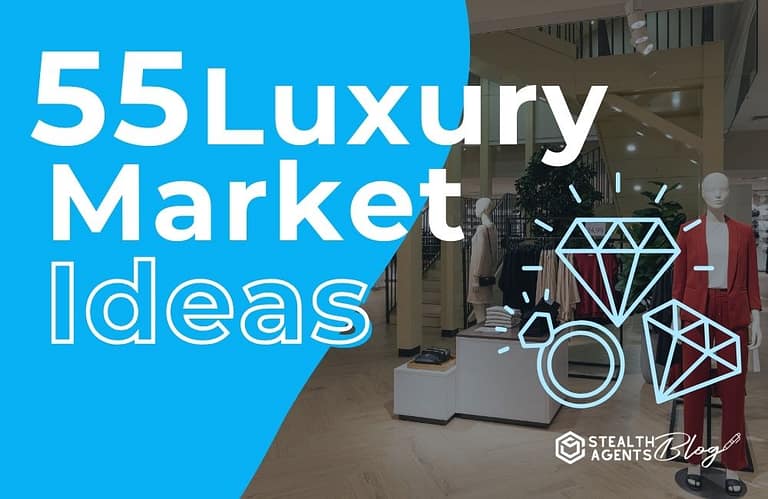55 Luxury Market Ideas