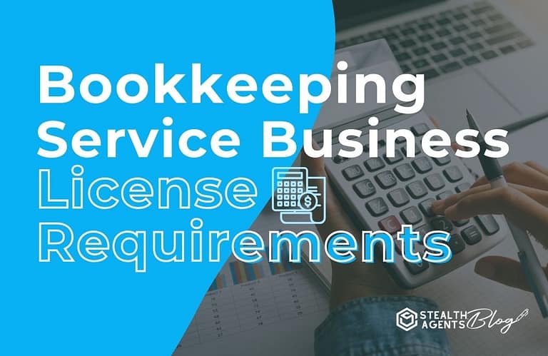 Bookkeeping Service Business License Requirements