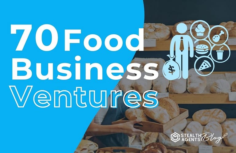 70 Food Business Ventures