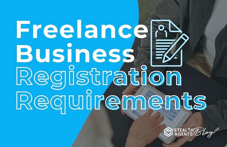 Freelance Business Registration Requirements