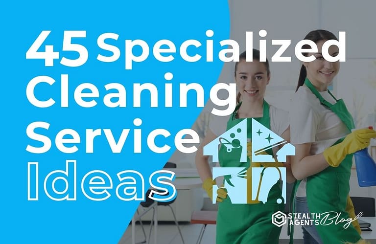 45 Specialized Cleaning Service Ideas
