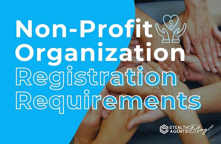 Non-Profit Organization Registration Requirements
