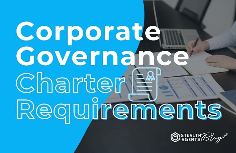 Corporate Governance Charter Requirements