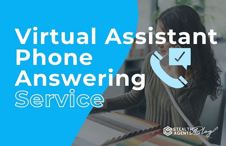 Virtual Assistant Phone Answering Service