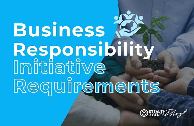 Business Social Responsibility Initiative Requirements