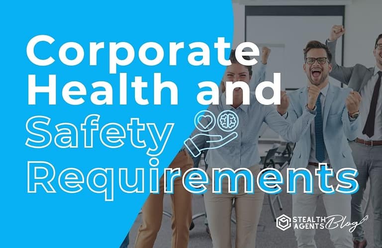 Corporate Health and Safety Requirements