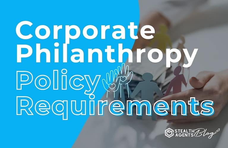 Corporate Philanthropy Policy Requirements