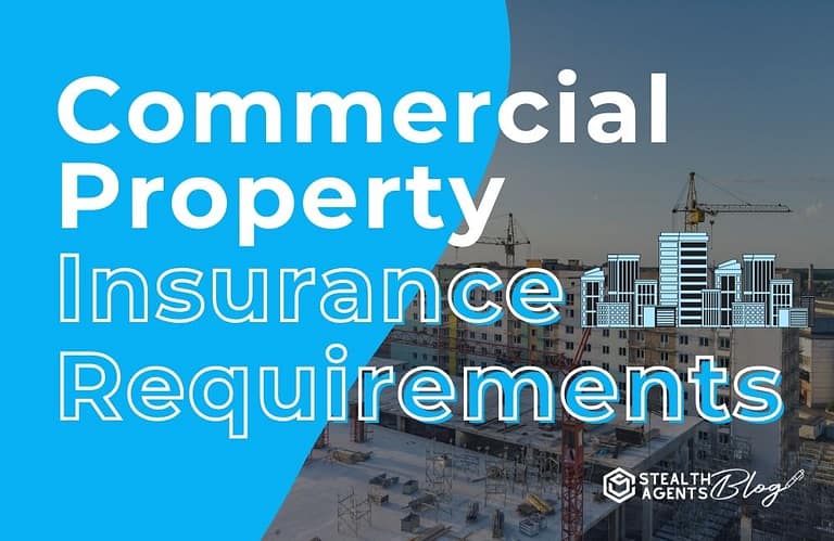 Commercial Property Insurance Requirements