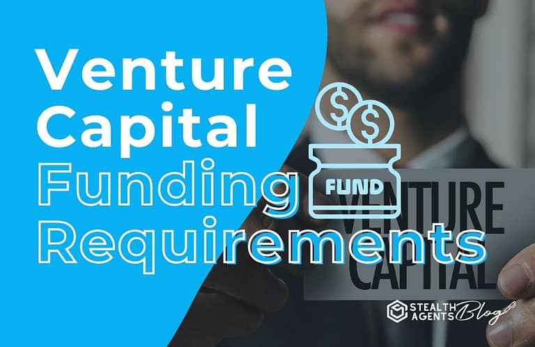 Venture Capital Funding Requirements