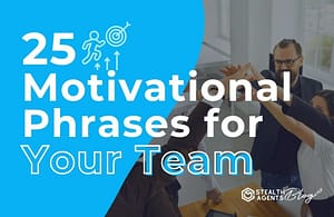 25 Motivyour team ational phrases for